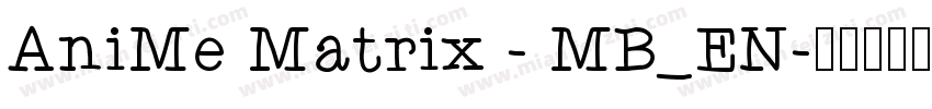 AniMe Matrix - MB_EN字体转换